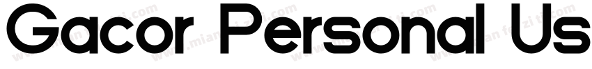 Gacor Personal Use字体转换